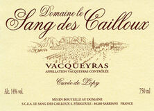 Dom Sang des Cailloux Cuvee de Lopy