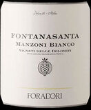 Foradori Fontanasanta Manzoni Bianco