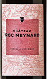 Chateau Roc Meynard Rouge