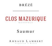 Clos Mazurique Saumur Arnaud Lambert