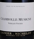 Lignier Michelot Chambolle Musigny Vieilles Vignes