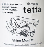 Domaine Tetta Shine Muscat