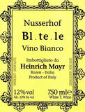 Heinrich Mayr Nusserhof Bl te le Vino Bianco
