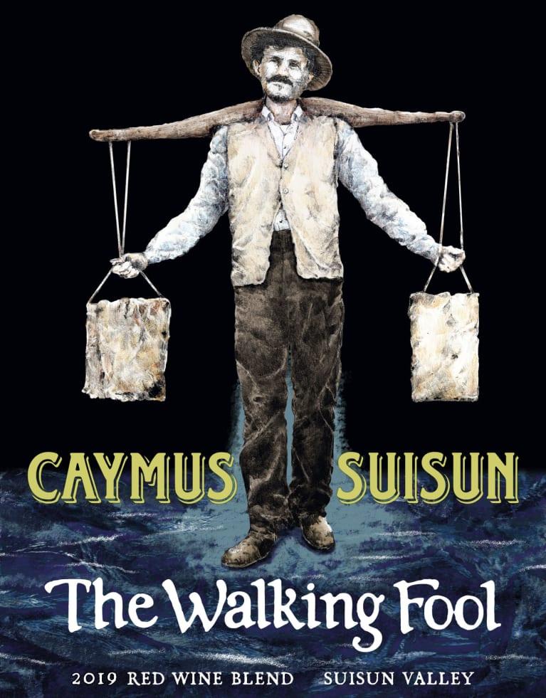 Caymus Suisun The Walking Fool