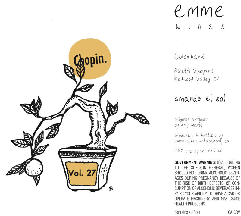 Emme Wines Amando el Sol Tell Your Sister I Say Hi Colombard