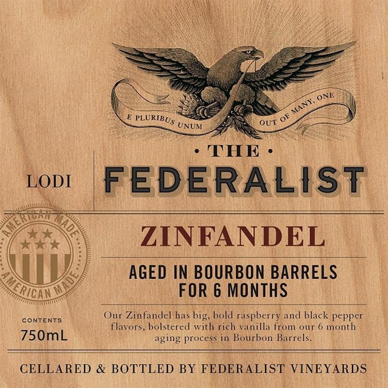 Federalist Bourbon aged Zinfandel