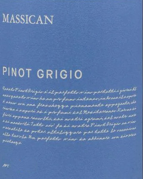 Massican Pinot Grigio