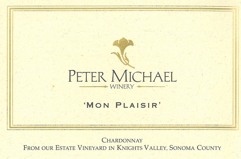 Peter michael Mon Plaisir Chardonnay