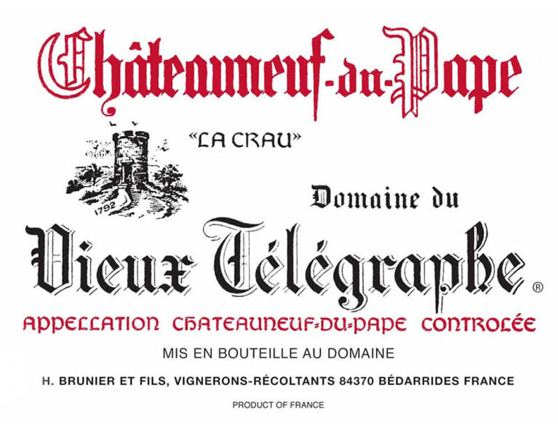 Vieux Telegraphe Chateauneuf du Pape La Crau