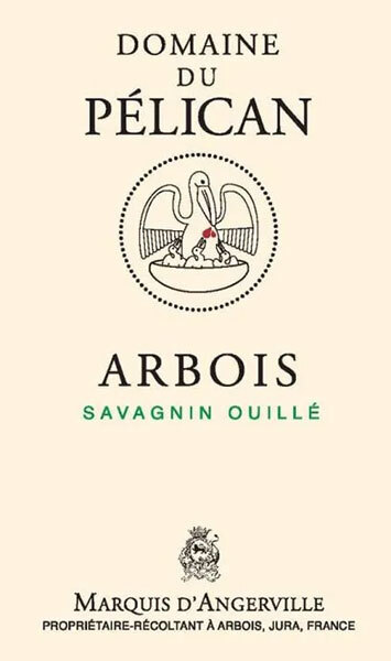 Domaine du Pelican Arbois Jura Savagnin Ouille