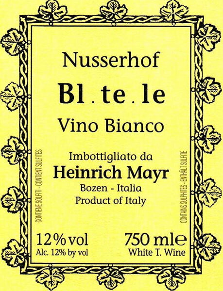 Heinrich Mayr Nusserhof Bl te le Vino Bianco